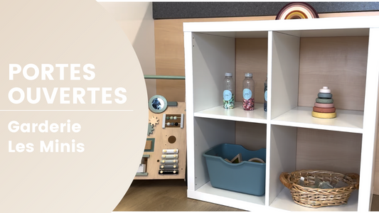 Portes ouvertes : Garderie Les Minis