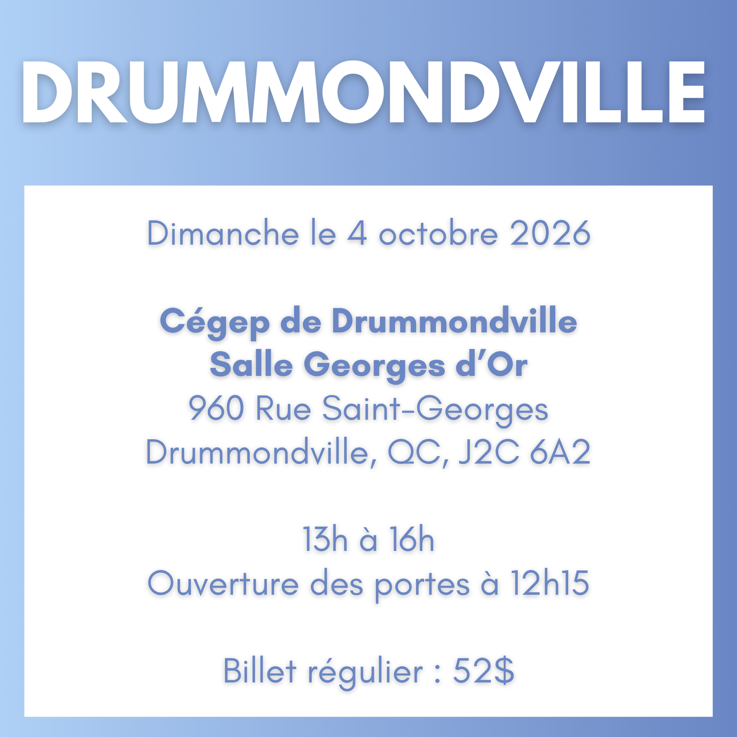 DRUMMONDVILLE | 4 octobre 2026