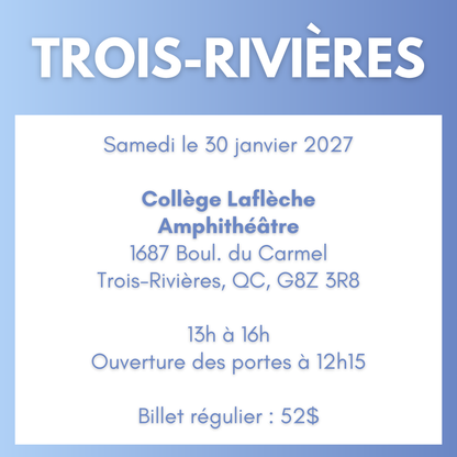 TROIS-RIVIÈRES | 30 janvier 2027